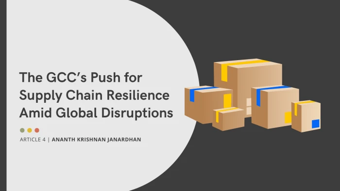 The 2024 Wake-Up Call: The GCC’s Push for Supply Chain Resilience Amid Global Disruptions